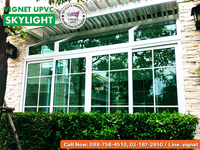 ห้องกระจก Skylight Vignet uPVC